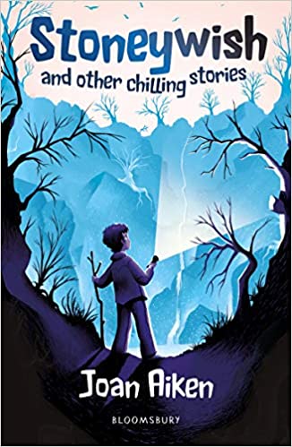 Stoneywish and other chilling stories: A Bloomsbury Reader